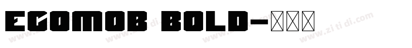 Ecomob Bold字体转换